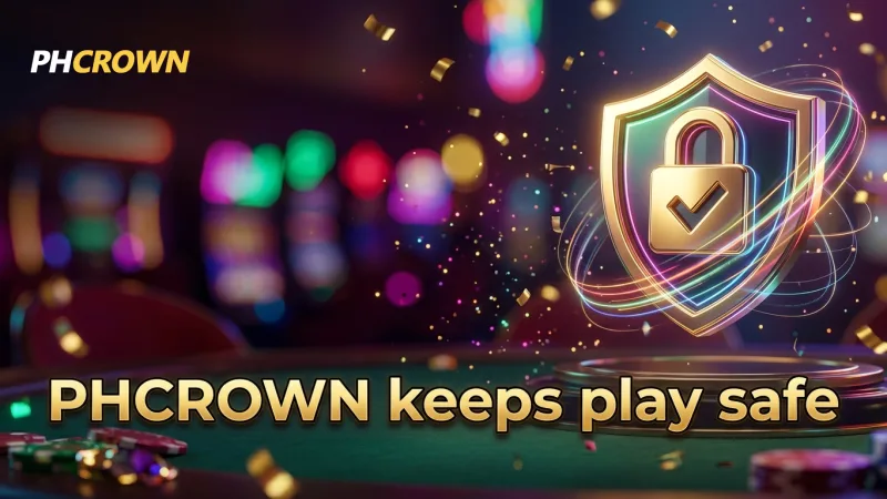 phcrown-prioritizes-secure-fair-and-responsible-gaming-for-all